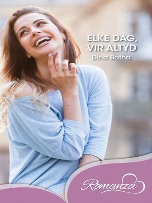 cover image of Elke dag, vir altyd